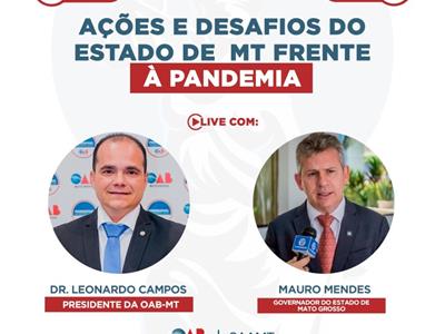 Foto da Notícia: OAB-MT faz transmissão ao vivo com governador de Mato Grosso